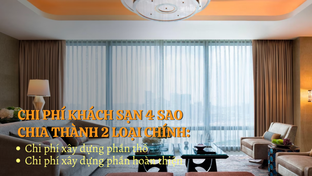 Chi phí xây dựng khách sạn 4 sao