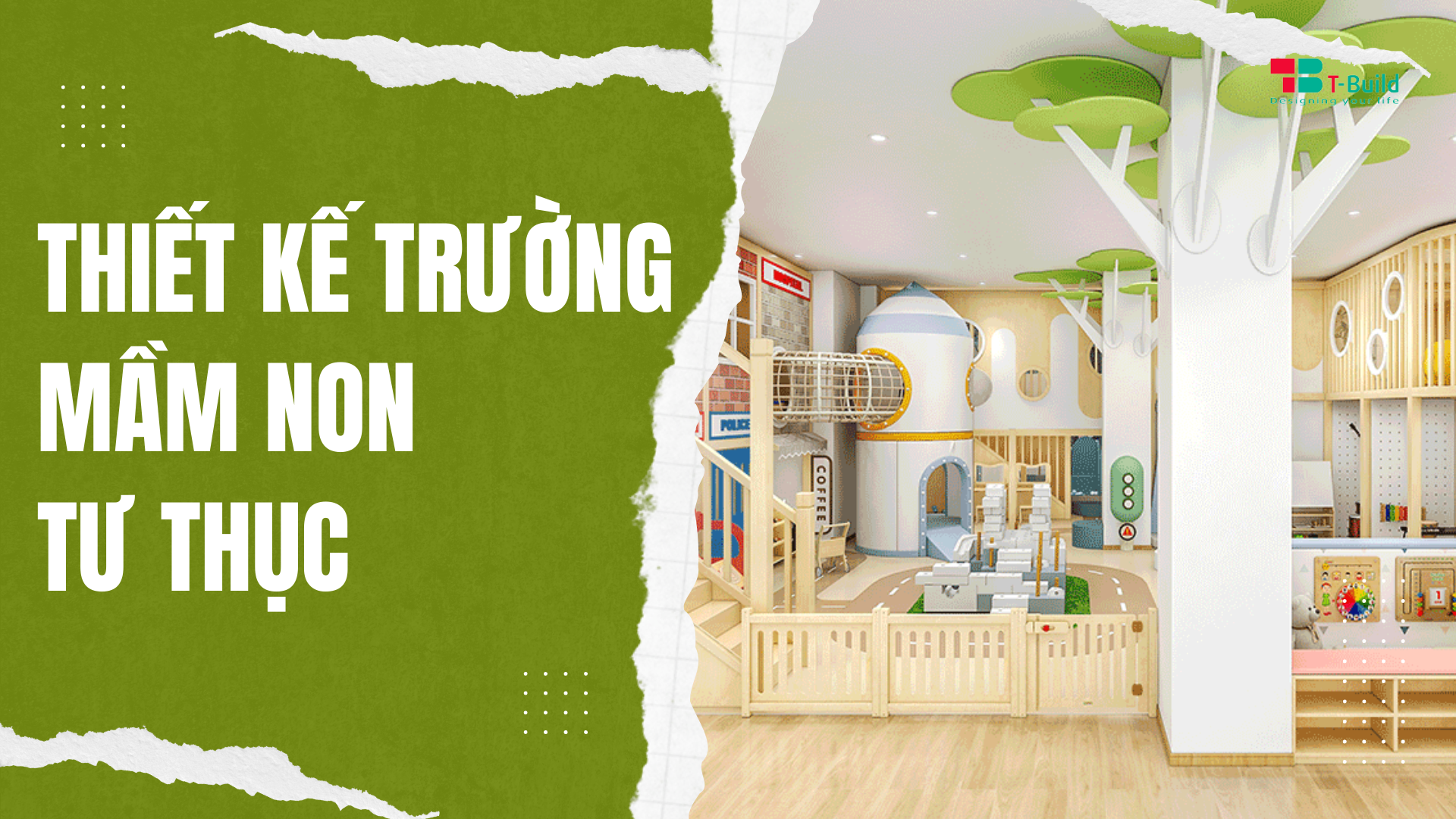 Thiết kế trường mầm non tư thục